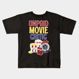 Funny Unpaid Movie Critic Kids T-Shirt